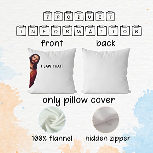 I Saw That Funny Pillow Cover 18x18 - Flannel Decorative Case