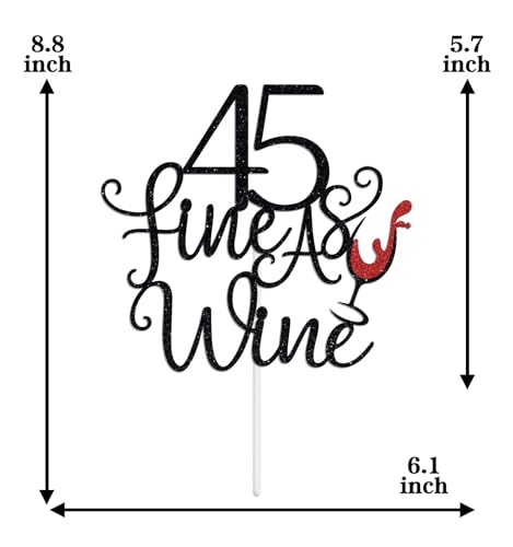 45 Fine as Wine Cake Topper - Wine Themed Birthday Decoration