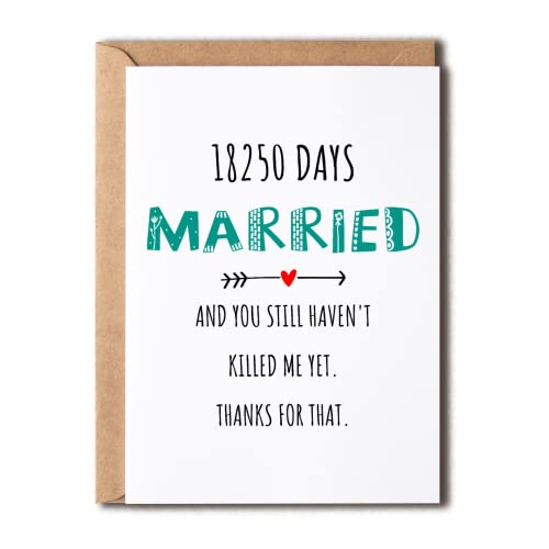 Funny 50th Anniversary Card - 18250 Days Married - 5x7