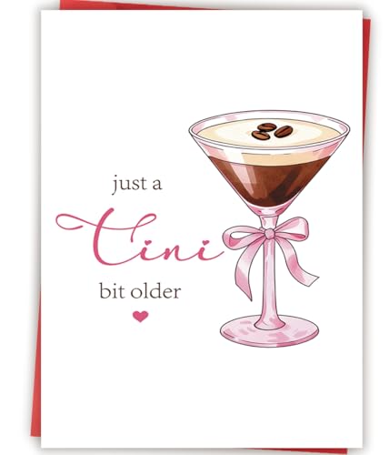 Funny Birthday Card for Women - Just a Tini Bit Older (AM-457)