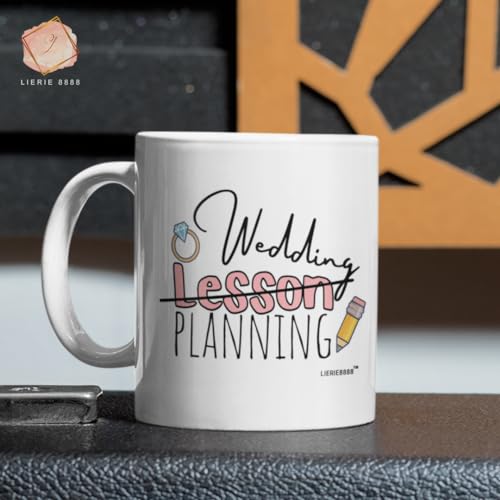 Engaged Teacher Wedding Lesson Plan Mug - Bride Gifts, Mrs Cup - 11Oz