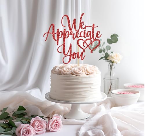 We Appreciate You Cake Topper - Red Glitter Graduation Decoration