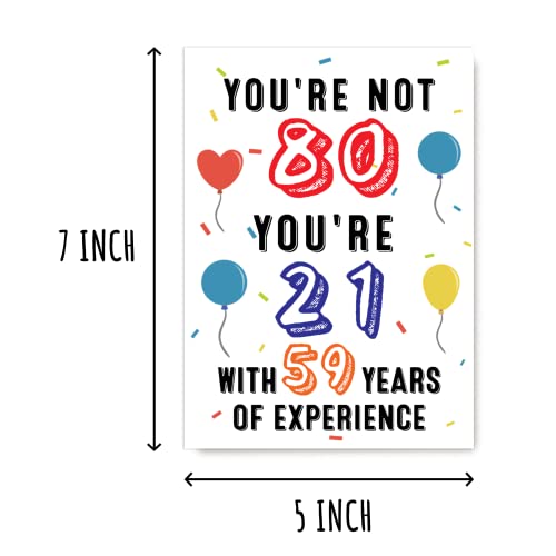 Funny 80th Birthday Card - You're Not 80, You're 21!