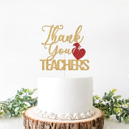 Thank You Teachers Cake Topper - Gold & Red Glitter Decoration