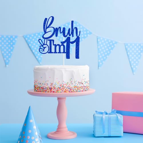 Bruh I'm 11 Cake Topper | Modern Happy 11th Birthday Decor