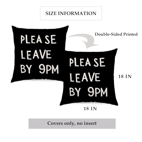 QROZIAR Funny Please Leave 9pm Pillow Cover - 18x18 Decorative Cushion
