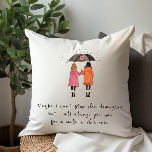 Maybe I Can't Stop The Downpour Friendship Pillow Cover 18x18in - Bestie Gift, Sister Decor