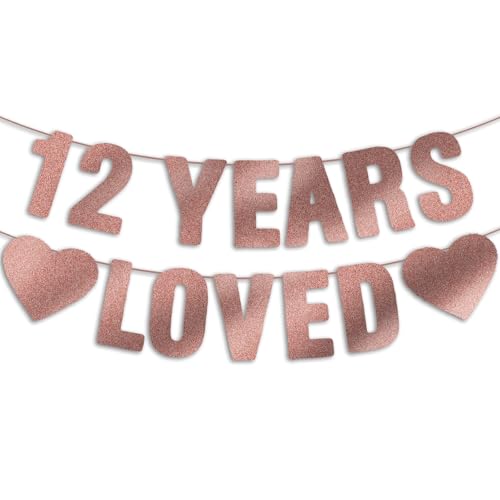 12 Years Loved Rose Gold Glitter Banner for 12th Birthday