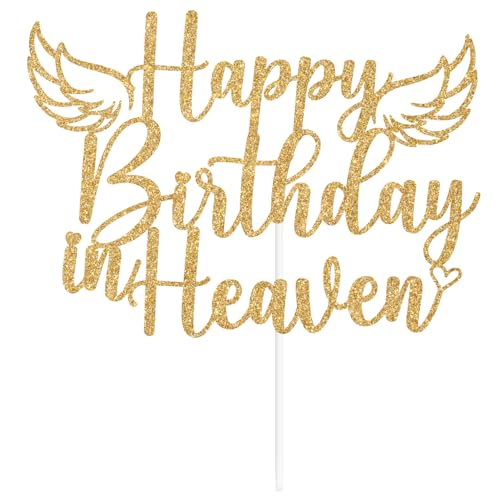 Happy Birthday in Heaven Cake Topper - Gold Glitter Memorial Decoration