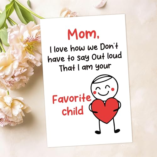 Funny Mother's Day Card - Favorite Child Joke Greeting Card for Mom
