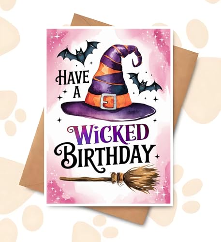 Funny Witch's Hat Birthday Card - Have A Wicked Birthday!