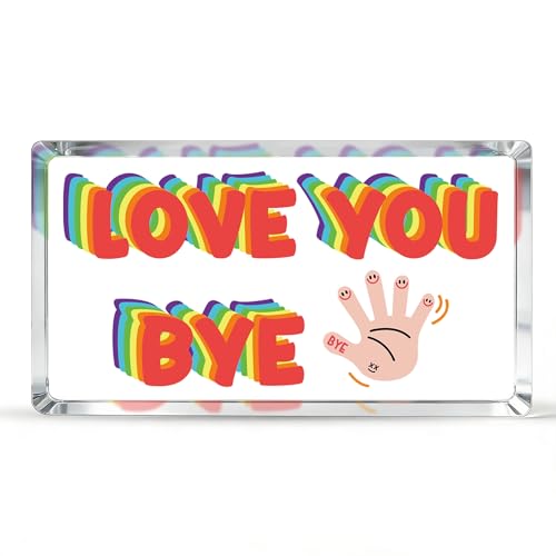 Love You Bye Acrylic Plaque - Modern Farmhouse Desk Decor