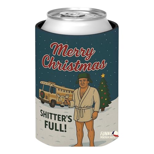 Merry Christmas Shitter’s Full Neoprene Beer Sleeve - Funny Holiday Can Cooler