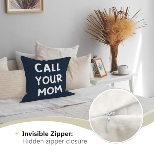 Call Your Mom Throw Pillow Cover 18x18 - Navy Blue Decorative Cushion