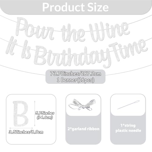 Pour the Wine It Is Birthday Time Banner - Silver Glitter Decor