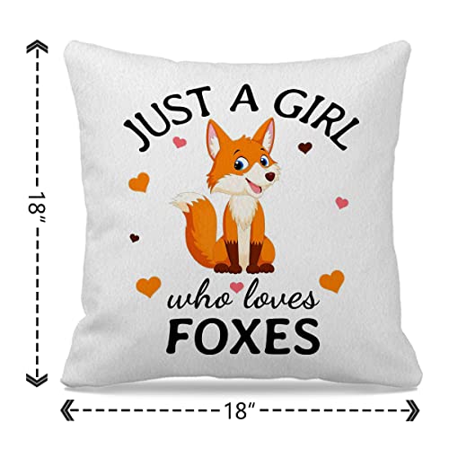Nogrit Fox Decor Fox Pillow Cover 18x18 Just A Girl Who Loves Foxes Gift for Fox Lovers
