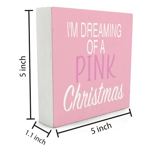 Pink Christmas Wooden Sign - I'm Dreaming Of A Pink Holiday Decor 5x5 Inches - Variations of THIS listing