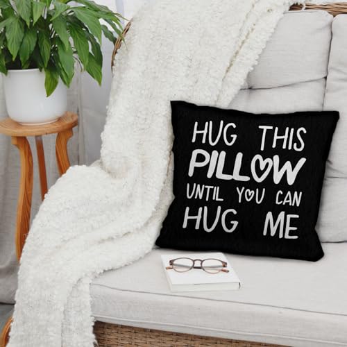 Hug This Pillow Until You Can Hug Me Throw Pillow Cover, 18x18 Black