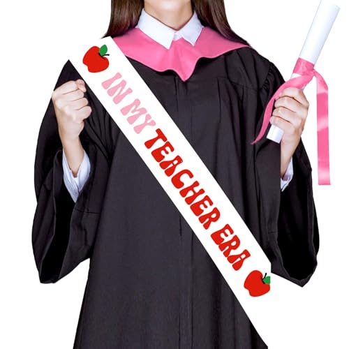 In My Teacher Era Sash - 2026 Teacher Graduation Decor