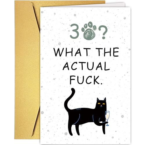 Funny 30th Birthday Card for Men and Women - Snarky Greeting Card