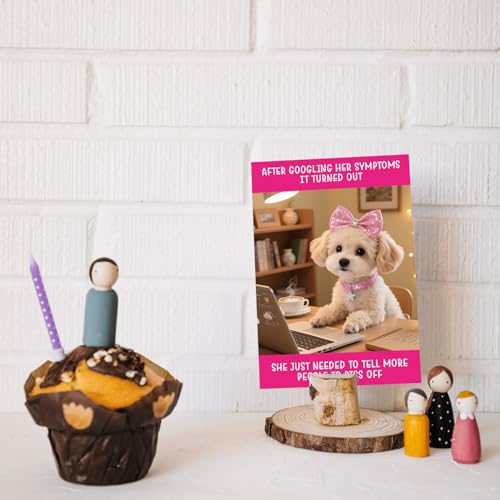 Funny Dog Birthday Card for Women - Hilarious Gift for Dog Moms