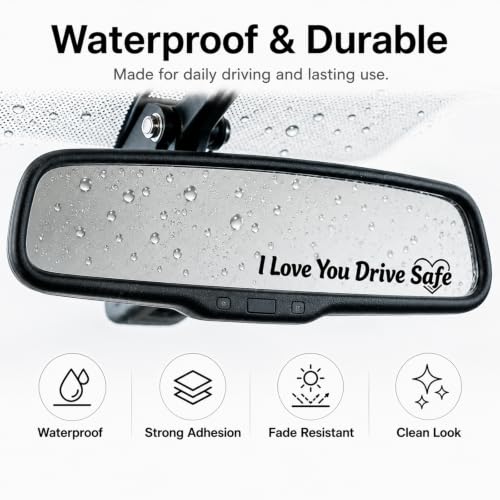 I Love You Drive Safe Rearview Mirror Decals - 4 Pack Waterproof Vinyl Car Stickers