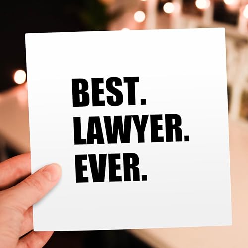 Best Lawyer Ever Greeting Card - Fun Job Pride Gift with Envelope