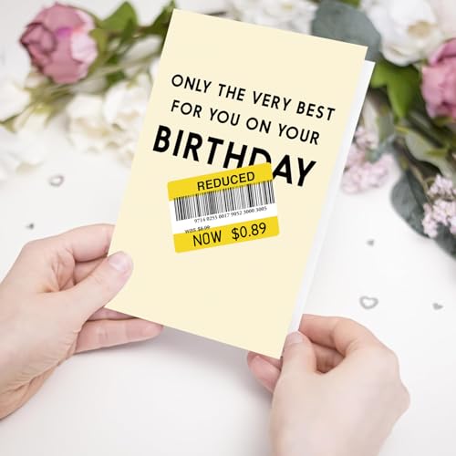 Funny Sarcastic Happy Birthday Card for Friend and Family with Envelope