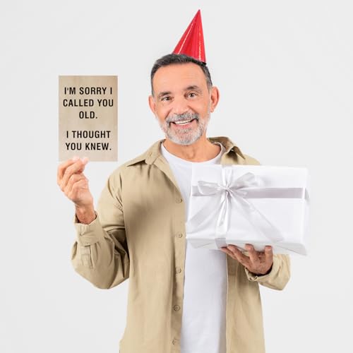 Funny Birthday Card for Men & Women - Snarky Humor Greeting