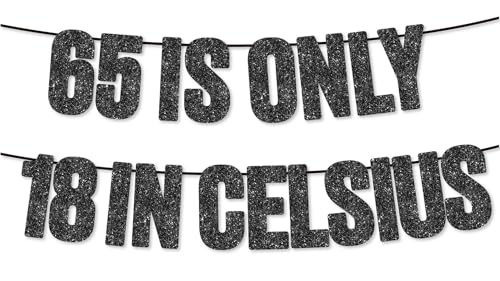 60th Birthday Black Glitter Banner 60 Is Only 15 in Celsius Party Decor