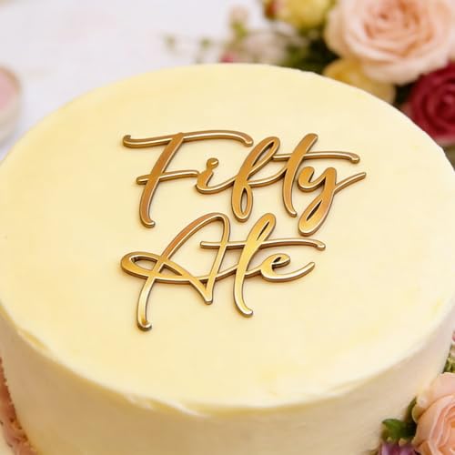 Fifty Ate Cake Topper - Gold Acrylic 50th Birthday Decoration