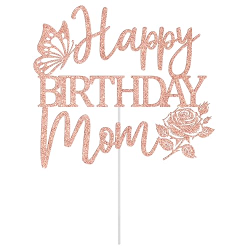 Happy Birthday Mom Cake Topper - Rose Gold Glitter Decoration