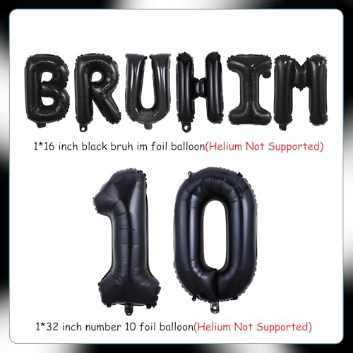 Bruh IM 10 Birthday Balloon Banner – Funny Party Decor
