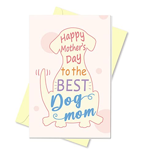 Cute Dog Mom Mother's Day Card - Funny Greeting Card for Pet Moms