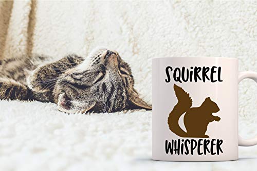 Funny Squirrel Whisperer Mug - 11oz Coffee Tea Cup for Friends and Family