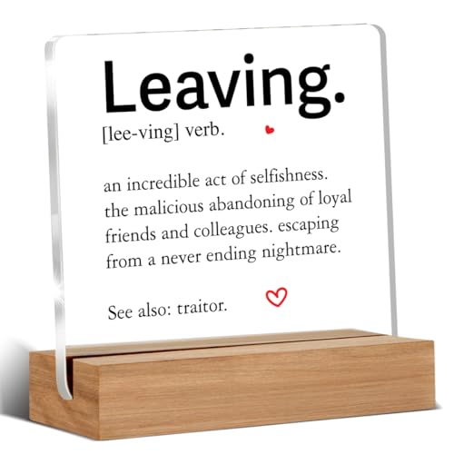 Leaving Definition Acrylic Sign - Going Away & Retirement Gift for Coworker