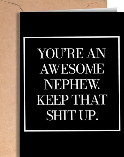 Funny Birthday Card for Nephew - Humorous Gift from Aunt or Uncle