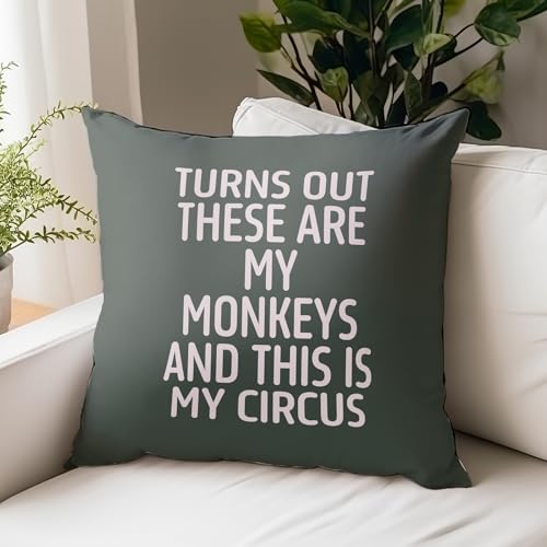 Funny Monkeys & Circus Quote Throw Pillow Cover 18x18, Green-01