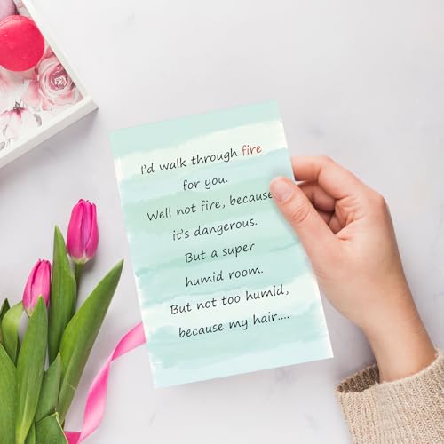 Funny Friendship Card - I'd Walk Through Fire for You