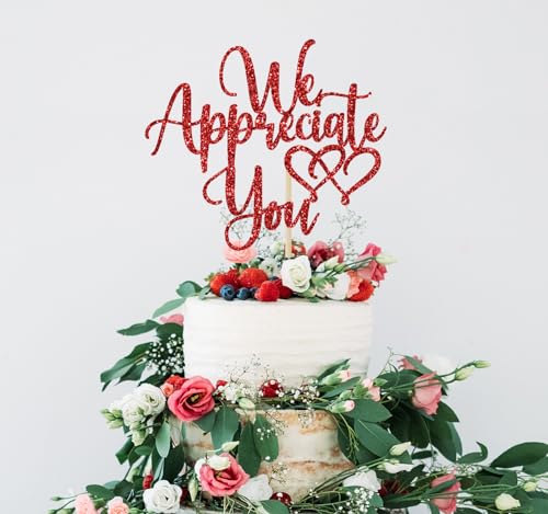 We Appreciate You Cake Topper - Red Glitter Graduation Decoration