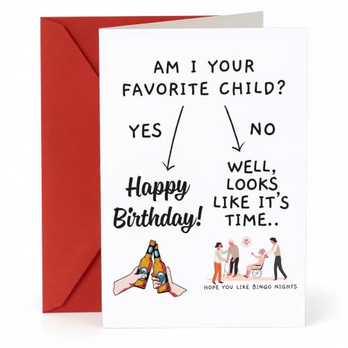 Funny Birthday Card for Dad - Am I Your Favorite Child?