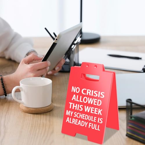 No Crisis Allowed Desk Sign - Funny Office Decor for Coworkers (Red)