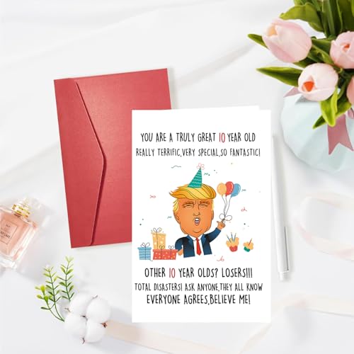 Funny Trump 10th Birthday Card - Humorous Gift for Kids