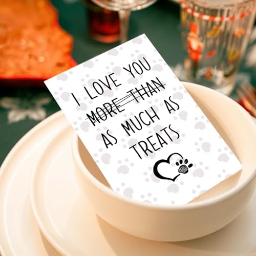 Goroar Funny Birthday Card for Dog Lovers #520 - I Love You More Than Treats