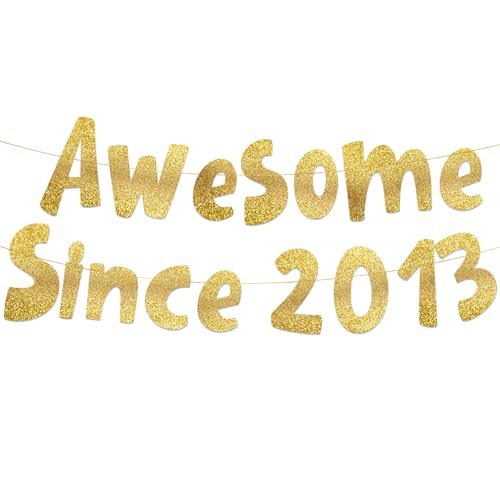 Awesome Since 2013 Gold Glitter Banner - Pre-Strung 13th Birthday Decoration