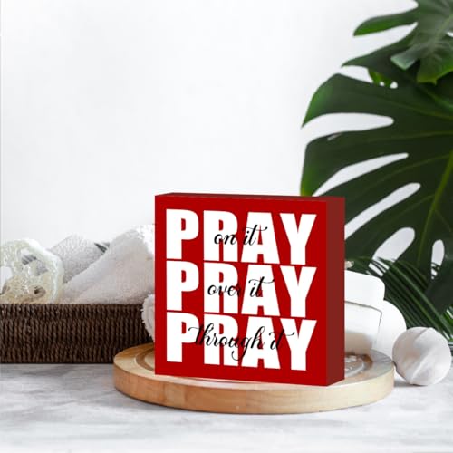 Inspirational Christian Wooden Box Sign - Pray Through It, 5x5