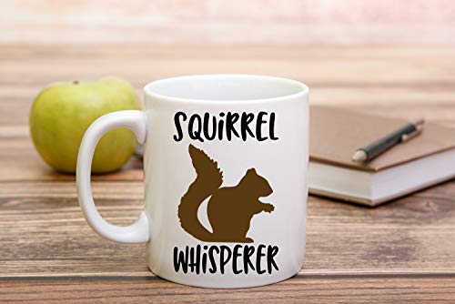 Funny Squirrel Whisperer Mug - 11oz Coffee Tea Cup for Friends and Family