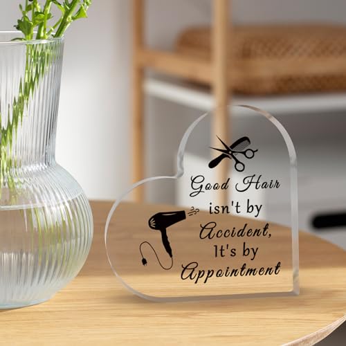 Inspirational Acrylic Sign for Hairdressers - Appreciation Gift