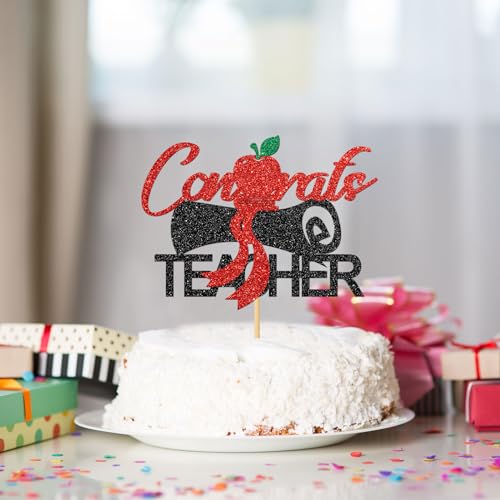 Congrats Teacher Cake Topper - Glitter Graduation Decor