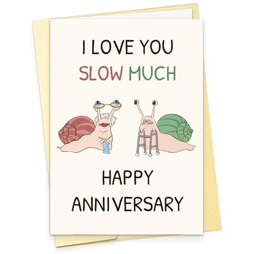 Funny Snail Anniversary Card - Love You Slow Much for Him/Her
